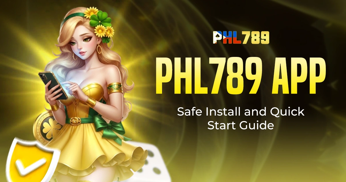 PHL789 App: Safe Install and Quick Start Guide