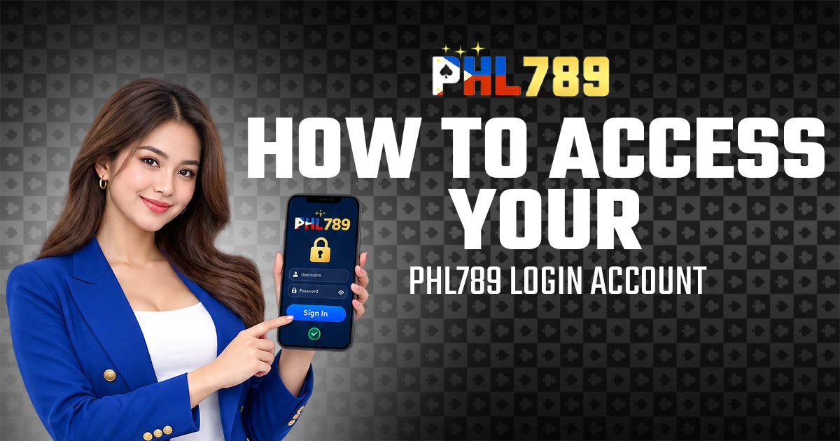 How to Access Your PHL789 Login Account โ step-by-step login guide